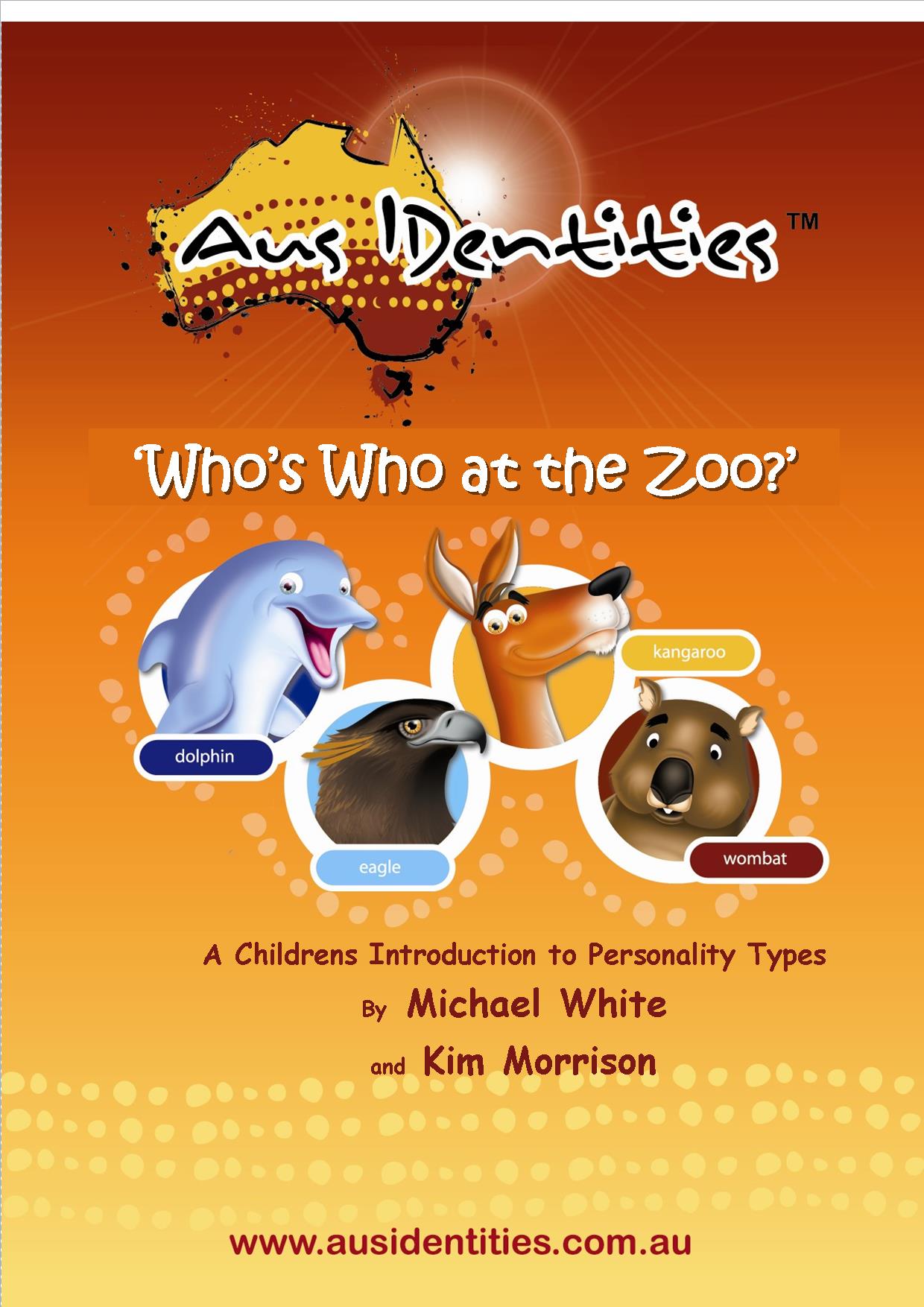 Who's Who at the Zoo? A Children's Introduction to Personality Types -  AusIDentities